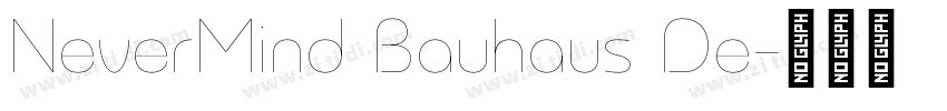 NeverMind Bauhaus De字体转换